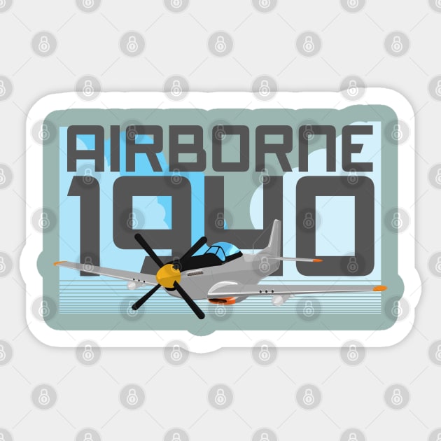 P51D AIRBORNE 1940 Sticker by KeithKarloff